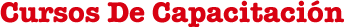 Cursos de Capacitación